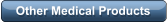 Other Medical Products