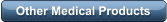 Other Medical Products