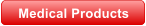 Medical Products