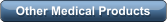Other Medical Products